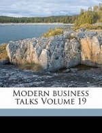 Modern Business Talks Volume 19