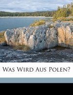 Was Wird Aus Polen?