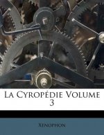 La Cyropédie Volume 3