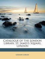 Catalogue of the London Library, St. James's Square, London Volume Supplement 1, 1913-1920