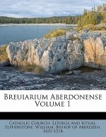 Breuiarium Aberdonense Volume 1