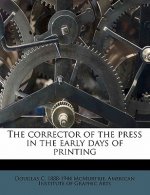 The Corrector of the Press in the Early Days of Printing