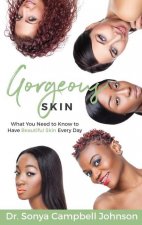Gorgeous Skin