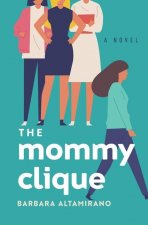Mommy Clique