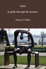 Grief:A guide through the journey.