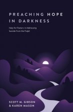 PREACHING HOPE IN DARKNESS