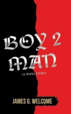 Boy 2 Man