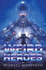 Weird Heroes