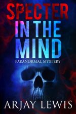 Specter In The Mind