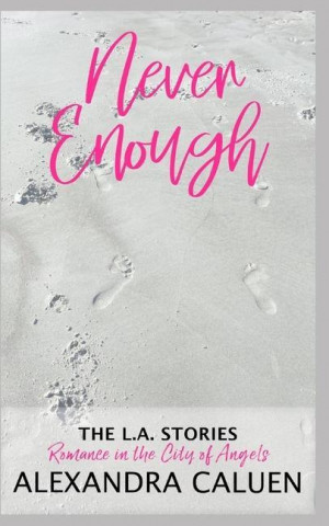 Never Enough