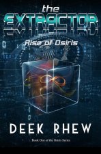 The Extractor: Rise of Osiris