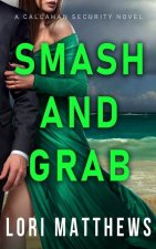 Smash and Grab