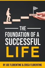 Foundation of a Successful Life