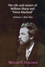 Life and Letters of William Sharp and 