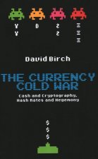 Currency Cold War