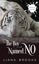 Boy Named No