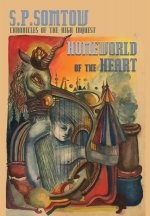 Homeworld of the Heart
