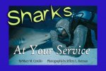 Sharks at Your Service