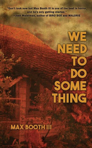 We Need to Do Something