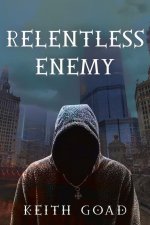 Relentless Enemy