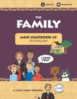 The Family: Mini Chatbook #5 in English