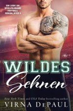 Wildes Sehnen