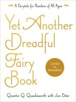 Yet Another Dreadful Fairy Book: Volume 3