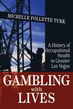 Gambling With Lives