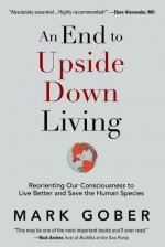 End to Upside Down Living