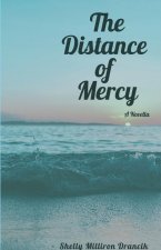 Distance of Mercy