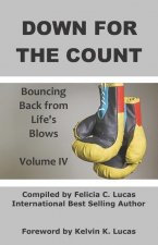 Down for the Count: Bouncing Back from Life's Blows