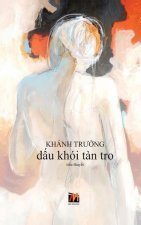 Dấu Khoi Tan Tro (hard cover)