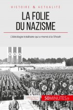 folie du nazisme