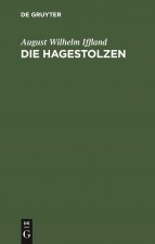 Die Hagestolzen