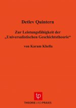 Zur Leistungsfähigkeit der ?Universalistischen Geschichtstheorie?