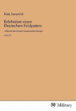 Erlebnisse eines Deutschen Feldpaters