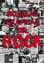 Novelas Gráficas del Rock: Metallica, Guns N' Roses Y Ramones