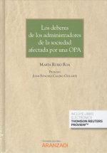 Los deberes de los administradores de la sociedad afectada por una OPA (Papel +