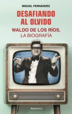 Desafiando Al Olvido