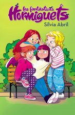 Las Hormiguets 1 / The Fantastic Hormiguets 1