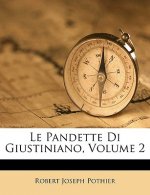 Le Pandette Di Giustiniano, Volume 2