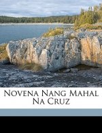 Novena Nang Mahal Na Cruz