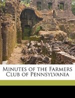 Minutes of the Farmers Club of Pennsylvania