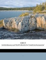 10815 Shriibaalaatripurasun'daryainaman'