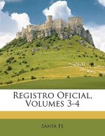 Registro Oficial, Volumes 3-4