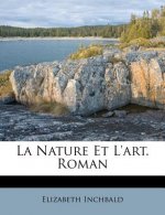 La Nature Et L'art. Roman