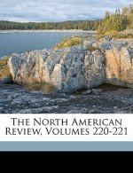 The North American Review, Volumes 220-221