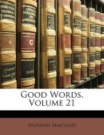 Good Words, Volume 21