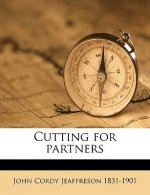 Cutting for Partners Volume 1