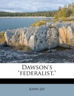 Dawson's Federalist.